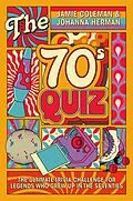 E-Book (epub) The 70s Quiz von Jamie Coleman, Johanna Herman