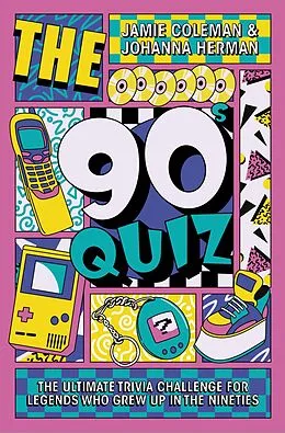 E-Book (epub) The 90s Quiz von Jamie Coleman, Johanna Herman
