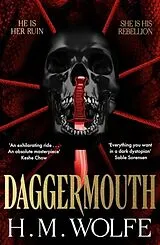 Fester Einband Daggermouth von H. M. Wolfe