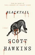 E-Book (epub) Blacktail von Scott Hawkins