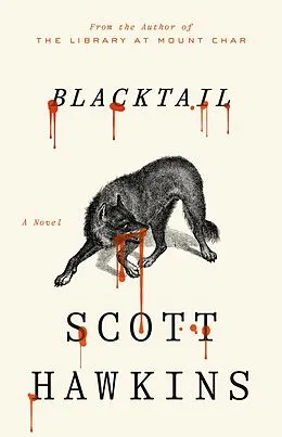 E-Book (epub) Blacktail von Scott Hawkins