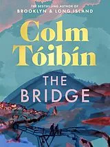Fester Einband The Bridge von Colm Tóibín