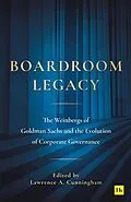 E-Book (epub) Boardroom Legacy von Lawrence A. Cunningham