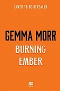E-Book (epub) Burning Ember von Gemma Morr