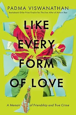 E-Book (epub) Like Every Form of Love von Padma Viswanathan