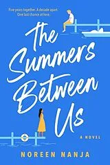Broschiert The Summers Between Us von Noreen Nanja