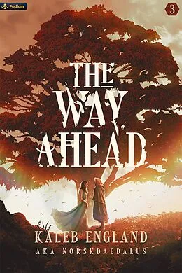 E-Book (epub) Way Ahead 3 von Kaleb England, NorskDaedalus