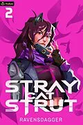 E-Book (epub) Stray Cat Strut 2 von RavensDagger