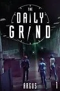 Kartonierter Einband The Daily Grind von Argus