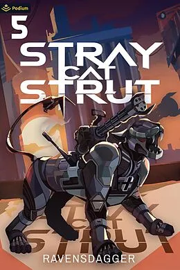 E-Book (epub) Stray Cat Strut 5 von RavensDagger