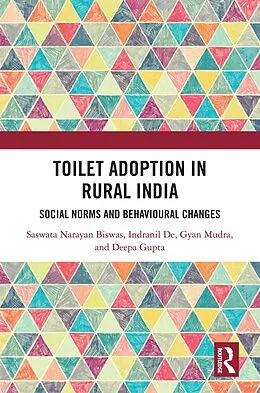 E-Book (pdf) Toilet Adoption in Rural India von Saswata Biswas, Indranil de, Gyan Mudra