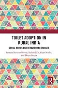 E-Book (epub) Toilet Adoption in Rural India von Saswata Biswas, Indranil de, Gyan Mudra
