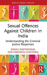 eBook (pdf) Sexual Offences Against Children in India de Sonali Swetapadma, Paromita Chattoraj