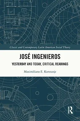 E-Book (pdf) José Ingenieros von Maximiliano E. Korstanje