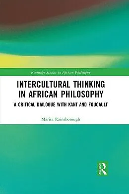 E-Book (pdf) Intercultural Thinking in African Philosophy von Marita Rainsborough