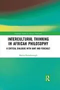 E-Book (epub) Intercultural Thinking in African Philosophy von Marita Rainsborough