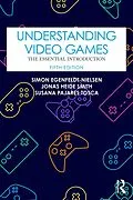 E-Book (epub) Understanding Video Games von Simon Egenfeldt-Nielsen, Jonas Heide Smith, Susana Pajares Tosca