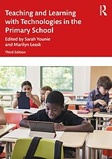 eBook (pdf) Teaching and Learning with Technologies in the Primary School de Marilyn Leask, Sarah Younie