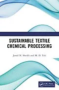 E-Book (pdf) Sustainable Textile Chemical Processing von Javed N. Sheikh, M. D. Teli
