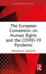 eBook (pdf) The European Convention on Human Rights and the COVID-19 Pandemic de Ronagh J. A. McQuigg