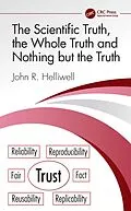 E-Book (epub) The Scientific Truth, the Whole Truth and Nothing but the Truth von John R. Helliwell
