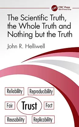 E-Book (epub) The Scientific Truth, the Whole Truth and Nothing but the Truth von John R. Helliwell