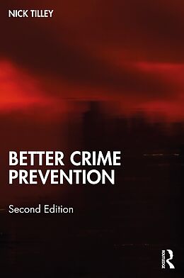 E-Book (epub) Better Crime Prevention von Nick Tilley