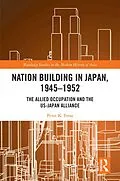 E-Book (epub) Nation Building in Japan, 1945-1952 von Peter K. Frost