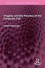 eBook (pdf) Tragedy and the Paradox of the Fortunate Fall de Herbert Weisinger