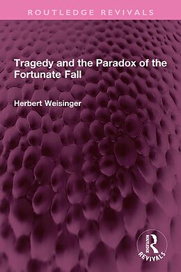 eBook (pdf) Tragedy and the Paradox of the Fortunate Fall de Herbert Weisinger