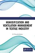 E-Book (pdf) Humidification and Ventilation Management in Textile Industry von B. Purushothama