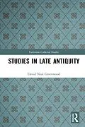 E-Book (epub) Studies in Late Antiquity von David Neal Greenwood