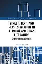 E-Book (epub) Street, Text, and Representation in African American Literature von Mattius Rischard