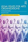 E-Book (epub) Legal Issues for Arts Organizations von Kristi W. Arth
