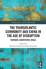 eBook (pdf) The Transatlantic Community and China in the Age of Disruption de 