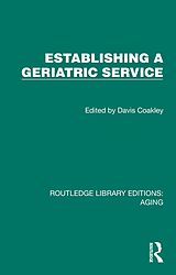 eBook (epub) Establishing a Geriatric Service de 