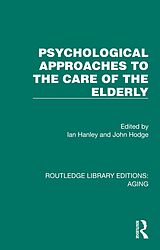 E-Book (pdf) Psychological Approaches to the Care of the Elderly von 