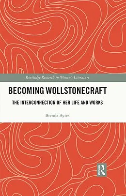 E-Book (epub) Becoming Wollstonecraft von Brenda Ayres