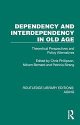 E-Book (pdf) Dependency and Interdependency in Old Age von 