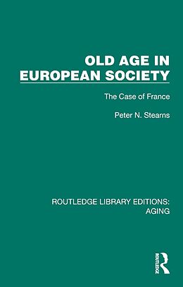 eBook (pdf) Old Age in European Society de Peter N. Stearns