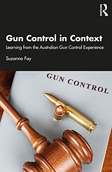 E-Book (pdf) Gun Control in Context von Suzanna Fay