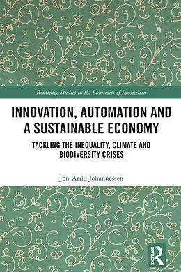 E-Book (epub) Innovation, Automation and a Sustainable Economy von Jon-Arild Johannessen