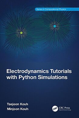 eBook (pdf) Electrodynamics Tutorials with Python Simulations de Taejoon Kouh, Minjoon Kouh