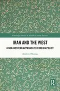 E-Book (pdf) Iran and the West von Andrew Thomas