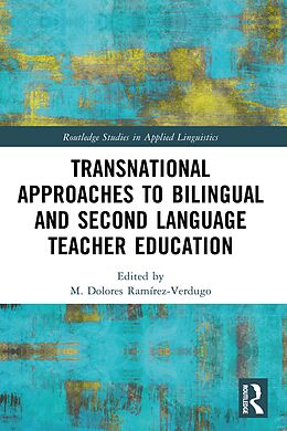 eBook (epub) Transnational Approaches to Bilingual and Second Language Teacher Education de 