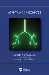 eBook (epub) Asphyxia in Neonates de Miljana Z. Jovandaric