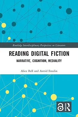 E-Book (pdf) Reading Digital Fiction von Alice Bell, Astrid Ensslin