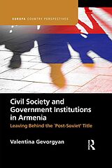 eBook (pdf) Civil Society and Government Institutions in Armenia de Valentina Gevorgyan