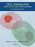 E-Book (pdf) Cell Signaling, 2nd edition von Wendell A. Lim, Bruce J. Mayer