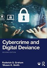 eBook (pdf) Cybercrime and Digital Deviance de Roderick S. Graham, 'Shawn K. Smith